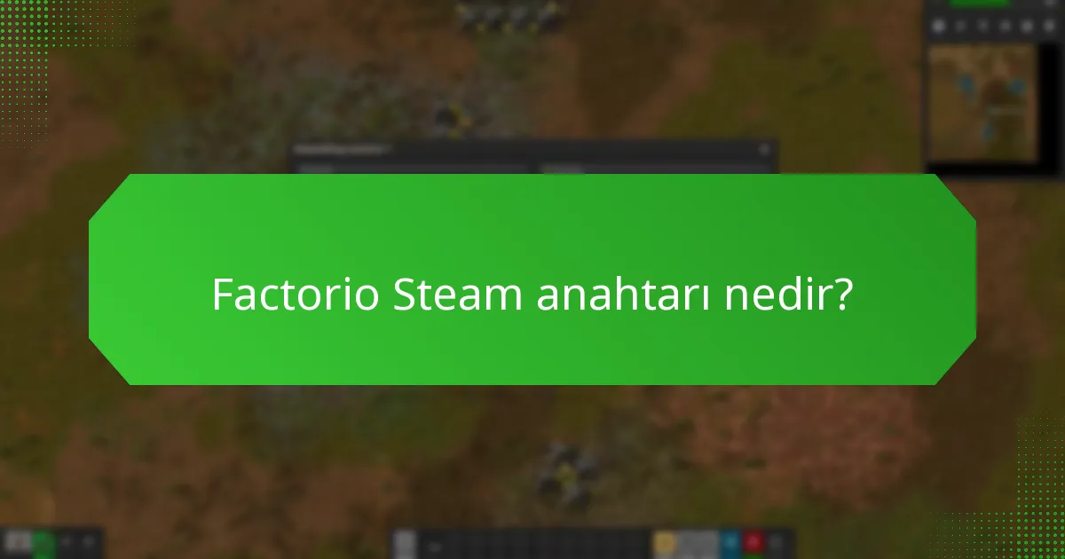 Factorio Steam anahtarını nasıl kullanırım?