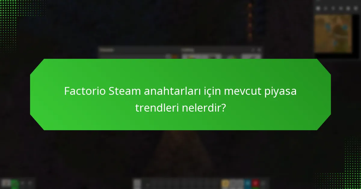 Factorio Steam anahtarları için fiyatları nasıl karşılaştırabilirsiniz?