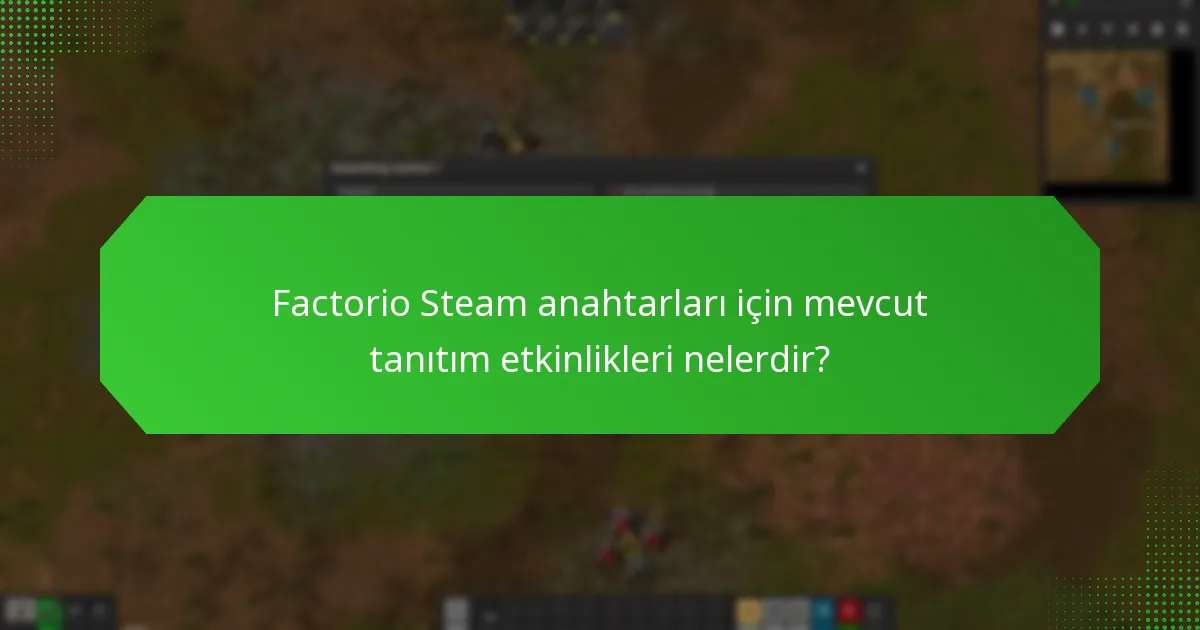 Factorio’ya indirim sunan özel günler nelerdir?