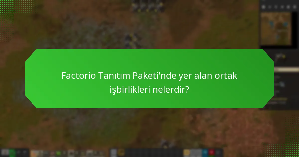 Factorio Tanıtım Paketi’ni satın almanın faydaları nelerdir?