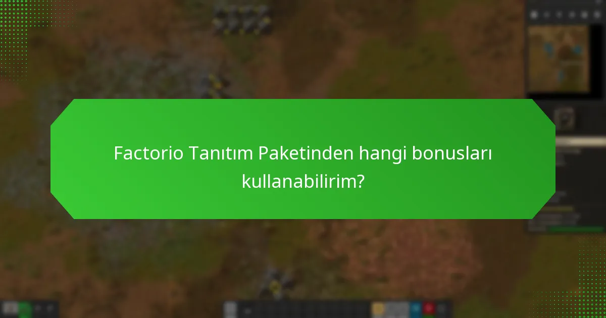 Factorio Tanıtım Paketini kullanırken sorunları nasıl gideririm?