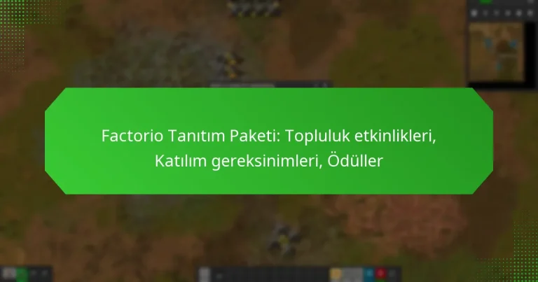 Factorio Tanıtım Paketi: Topluluk etkinlikleri, Katılım gereksinimleri, Ödüller