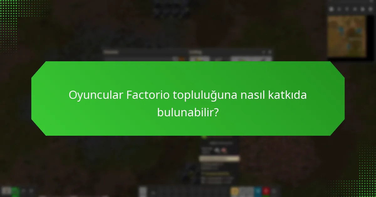 Oyuncular Factorio’yu desteklediklerinde hangi ödülleri alır?